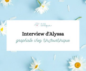 Portrait d’Alyssa, graphiste chez UnJourUnique™